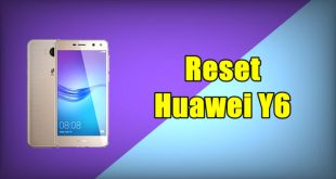 How To Reset Huawei Y6 2017